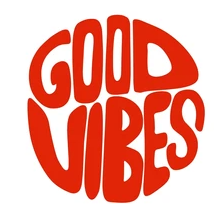 GOOD VIBES